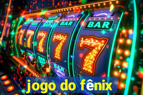 jogo do fênix