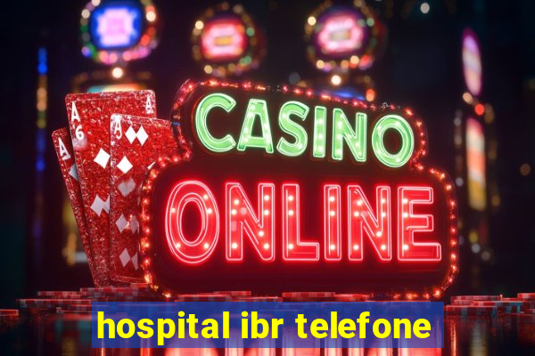 hospital ibr telefone