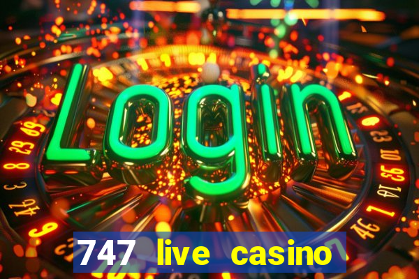 747 live casino login slot play app