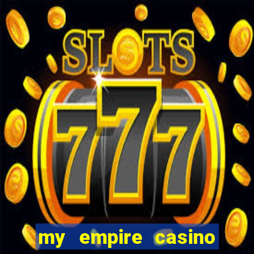 my empire casino no deposit bonus