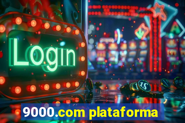 9000.com plataforma