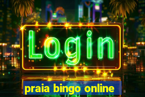 praia bingo online