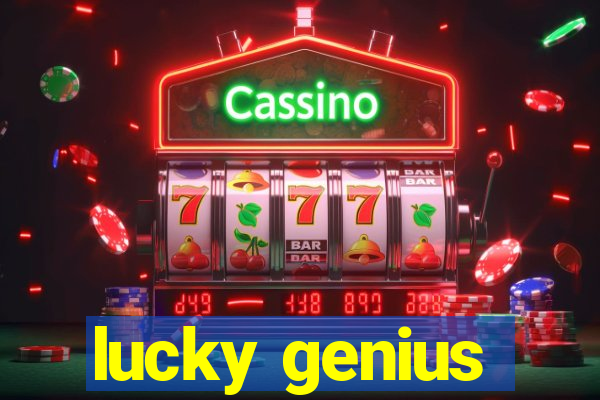 lucky genius