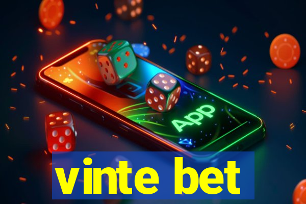 vinte bet