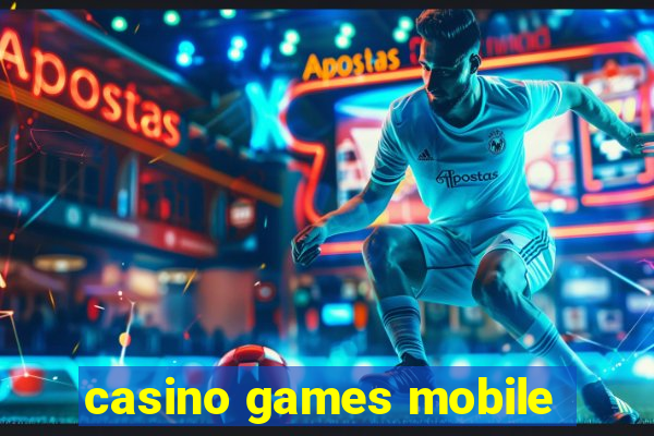 casino games mobile