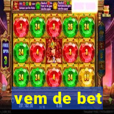 vem de bet