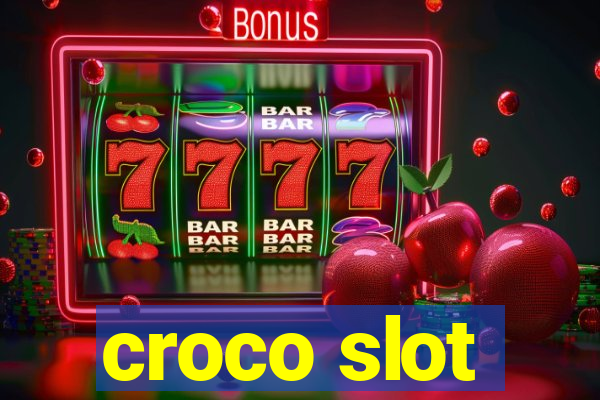 croco slot