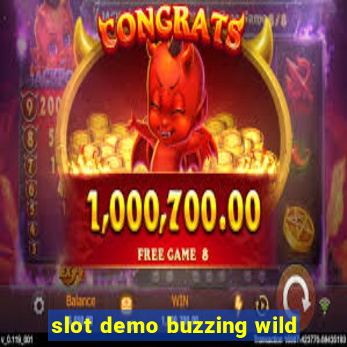 slot demo buzzing wild