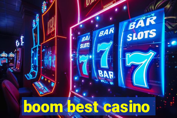 boom best casino