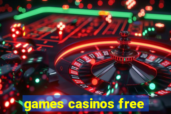 games casinos free