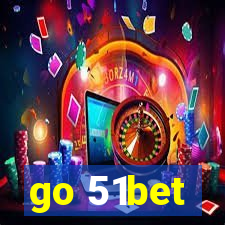 go 51bet