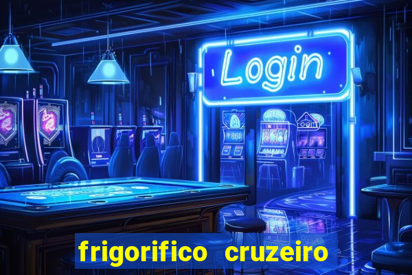 frigorifico cruzeiro do sul