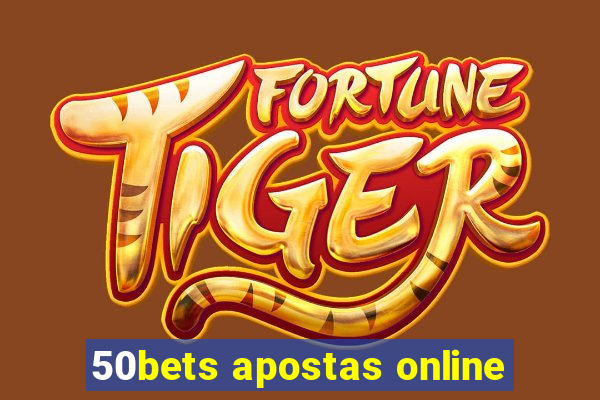 50bets apostas online