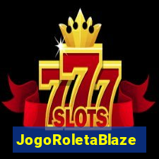 JogoRoletaBlaze