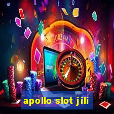 apollo slot jili