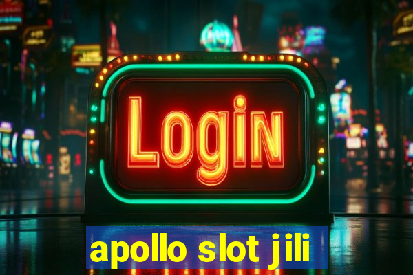 apollo slot jili