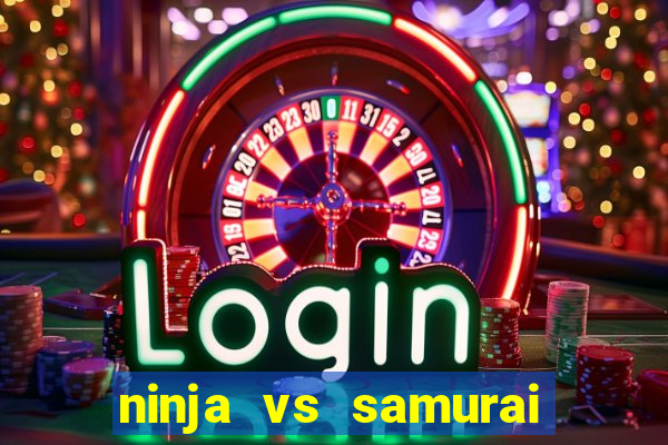 ninja vs samurai slot demo