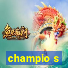 champio s