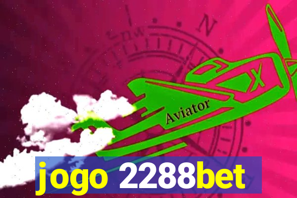 jogo 2288bet