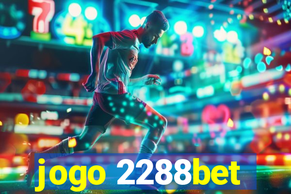 jogo 2288bet