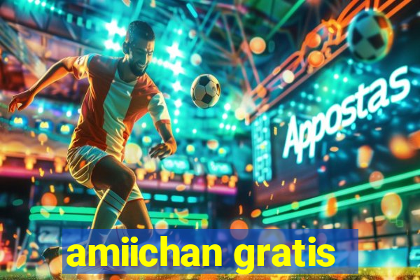 amiichan gratis