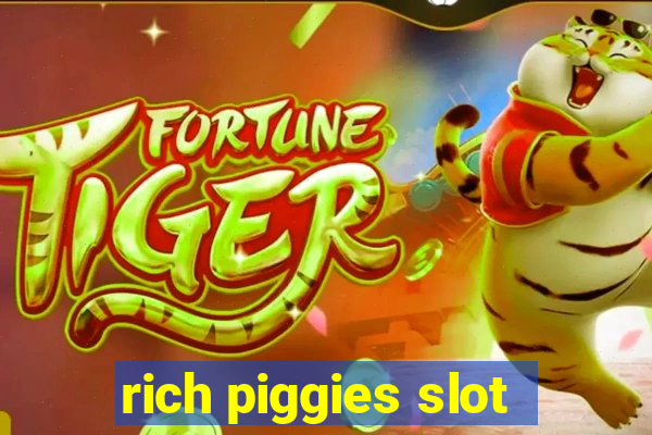 rich piggies slot