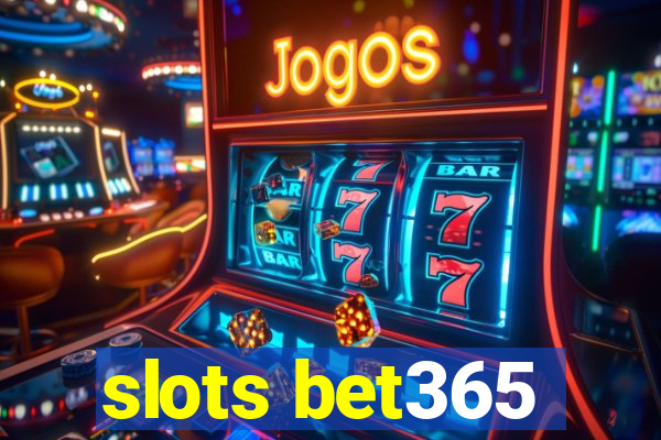 slots bet365