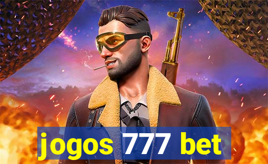 jogos 777 bet