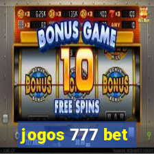 jogos 777 bet