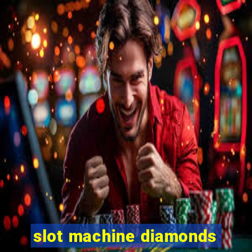 slot machine diamonds