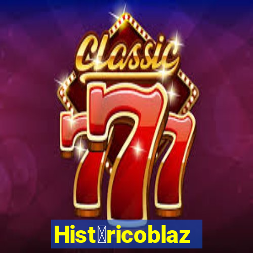 Hist贸ricoblaze