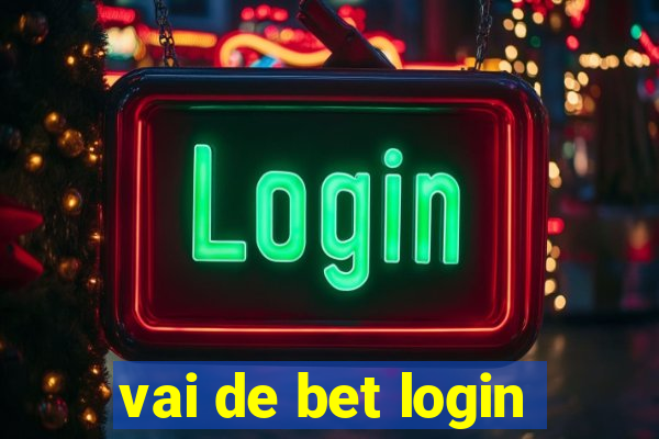 vai de bet login