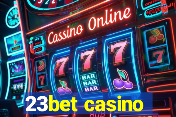 23bet casino