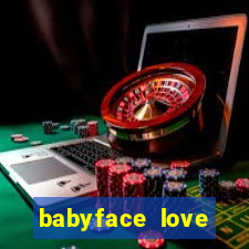 babyface love marriage & divorce