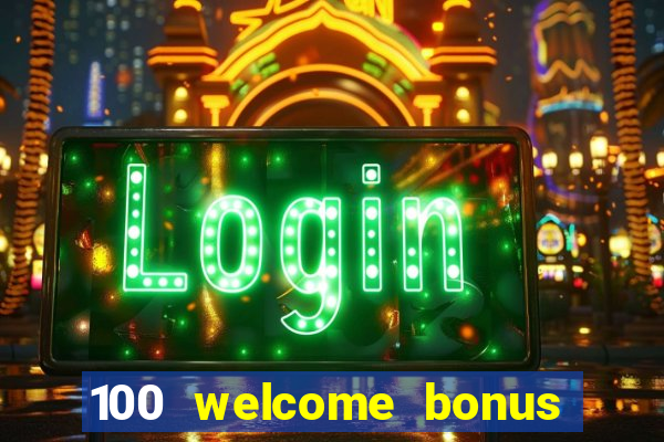 100 welcome bonus casino malaysia 2023