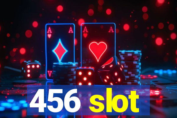 456 slot