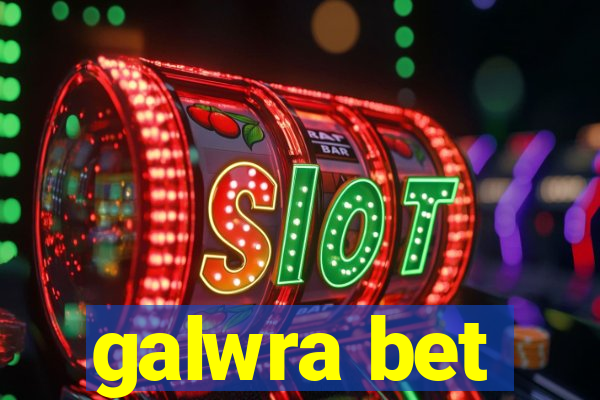 galwra bet