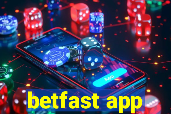 betfast app