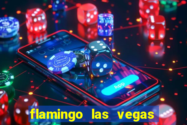 flamingo las vegas hotel casino