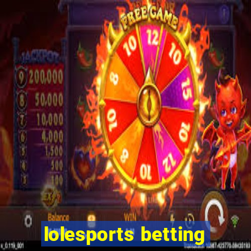 lolesports betting