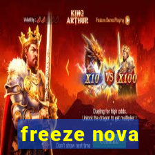 freeze nova