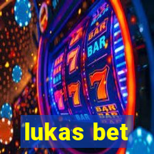 lukas bet