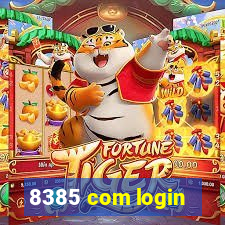 8385 com login