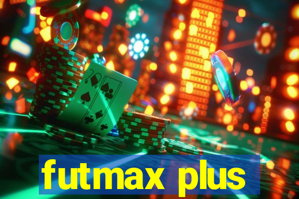 futmax plus