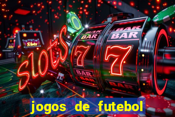 jogos de futebol que podem ter torcida única