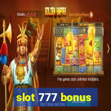 slot 777 bonus