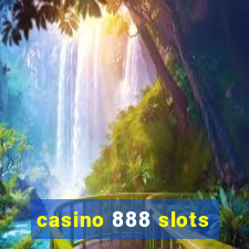 casino 888 slots