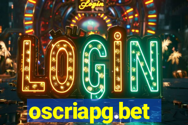 oscriapg.bet