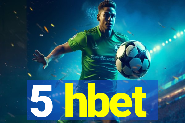 5 hbet