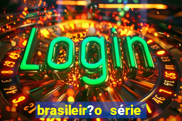 brasileir?o série a de hoje